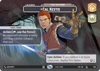 Cal Kestis - I Can't Keep Hiding (Showcase) - Legends of the Force - Star Wars: Unlimited card