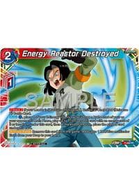 Energy Reactor Destroyed (Tournament Pack Vol.12) - Tournament Promotion Cards - Dragon Ball Super: Masters card
