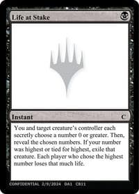 Life at Stake - Un-Known Event Playtest Cards - Magic: The Gathering card