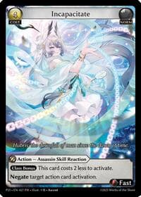 Incapacitate (027) - Promotional Cards - Grand Archive TCG card