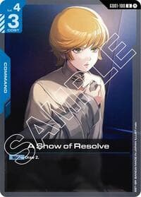 A Show of Resolve - Newtype Rising - Gundam Card Game card