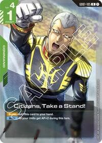 Citizens, Take a Stand! - Newtype Rising - Gundam Card Game card