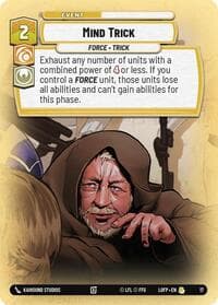 Mind Trick - Legends of the Force: Weekly Play Promos - Star Wars: Unlimited card