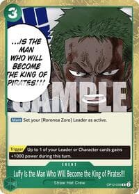 Luffy Is the Man Who Will Become the King of Pirates!!! - Legacy of the Master - One Piece Card Game card