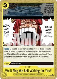 We'll Ring the Bell Waiting for You!! - Legacy of the Master - One Piece Card Game card