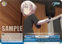 You're Not Playing? (RRR) - MyGO!!!!! x Ave Mujica - Weiss Schwarz card
