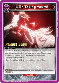 I'll Be Taking Yours! - UE09BT: FULLMETAL ALCHEMIST Release Event Cards - Union Arena card
