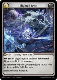 Blighted Jewel - Distorted Reflections - Grand Archive TCG card