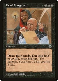 Cruel Bargain - Portal - Magic: The Gathering card