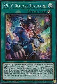 K9-LC Release Restraint (Super Rare) - Justice Hunters - YuGiOh card
