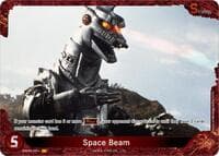 Space Beam  (EBP01-031+) - Booster Set 1: Godzilla VS. Godzilla - Godzilla Card Game card