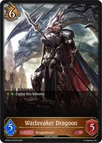 Warbreaker Dragoon - GFD02: Treacherous Ambitions - Shadowverse: Evolve card