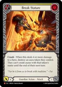 Break Stature - Mastery Pack Guardian - Flesh and Blood TCG card