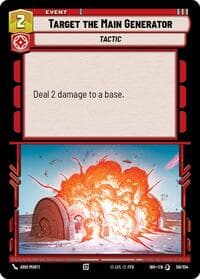 Target the Main Generator - Intro Battle: Hoth - Star Wars: Unlimited card