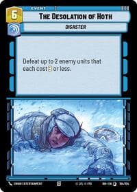 The Desolation of Hoth - Intro Battle: Hoth - Star Wars: Unlimited card