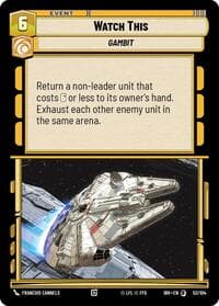 Watch This - Intro Battle: Hoth - Star Wars: Unlimited card