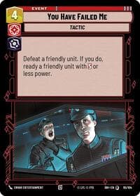 You Have Failed Me - Intro Battle: Hoth - Star Wars: Unlimited card
