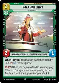 Jar Jar Binks - Mesa Propose - Secrets of Power - Star Wars: Unlimited card