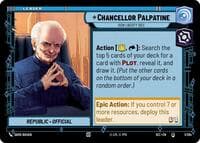 Chancellor Palpatine - How Liberty Dies - Secrets of Power - Star Wars: Unlimited card