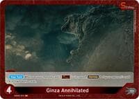 Ginza Annihilated (ESD01-013) - Starter Deck: Godzilla Minus One - Godzilla Card Game card