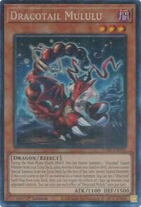 Dracotail Mululu (CR) - Justice Hunters - YuGiOh card