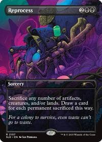 Reprocess - Secret Lair Drop Series - Magic: The Gathering card