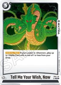 Tell Me Your Wish, Now - Wish For Shenron - Dragon Ball Super: Fusion World card