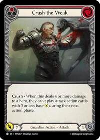 Crush the Weak (Red) - Mastery Pack Guardian - Flesh and Blood TCG card