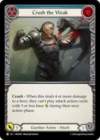 Crush the Weak (Blue) - Mastery Pack Guardian - Flesh and Blood TCG card