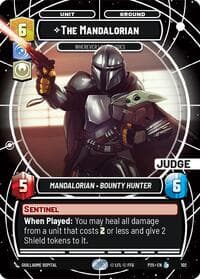The Mandalorian - Wherever I Go, He Goes - Judge Promos - Star Wars: Unlimited card