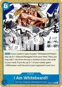 I Am Whitebeard!! - ST-22: Starter Deck 22 Ace & Newgate - One Piece Card Game card