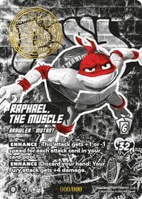 Raphael, the Muscle (Serial Numbered) - Teenage Mutant Ninja Turtles - UniVersus card