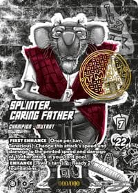 Splinter, Caring Father (Serial Numbered) - Teenage Mutant Ninja Turtles - UniVersus card