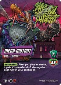 Mega Mutant - Teenage Mutant Ninja Turtles - UniVersus card