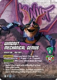 Wingnut, Mechanical Genius - Teenage Mutant Ninja Turtles - UniVersus card