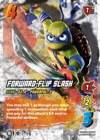 Forward-Flip Slash - Teenage Mutant Ninja Turtles - UniVersus card