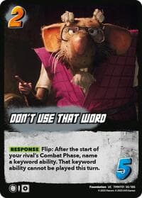 Don't Use That Word - Teenage Mutant Ninja Turtles - UniVersus card