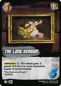 The Long Version - Teenage Mutant Ninja Turtles - UniVersus card