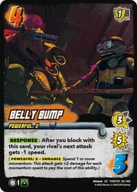 Belly Bump - Teenage Mutant Ninja Turtles - UniVersus card