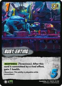 Busy Eating - Teenage Mutant Ninja Turtles - UniVersus card