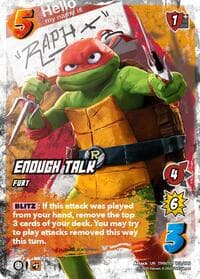 Enough Talk - Teenage Mutant Ninja Turtles - UniVersus card