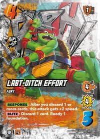 Last-Ditch Effort - Teenage Mutant Ninja Turtles - UniVersus card