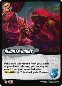 Always Angry - Teenage Mutant Ninja Turtles - UniVersus card