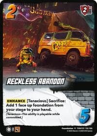 Reckless Abandon - Teenage Mutant Ninja Turtles - UniVersus card