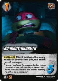 So Many Regrets - Teenage Mutant Ninja Turtles - UniVersus card