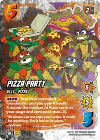 Pizza Party - Teenage Mutant Ninja Turtles - UniVersus card