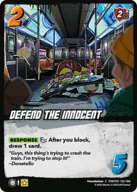 Defend the Innocent - Teenage Mutant Ninja Turtles - UniVersus card