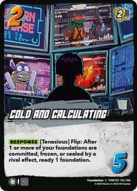 Cold and Calculating - Teenage Mutant Ninja Turtles - UniVersus card