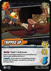 Tripped Up - Teenage Mutant Ninja Turtles - UniVersus card