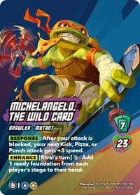 Michelangelo, the Wild Card (Alternate Art) (200) - Teenage Mutant Ninja Turtles - UniVersus card